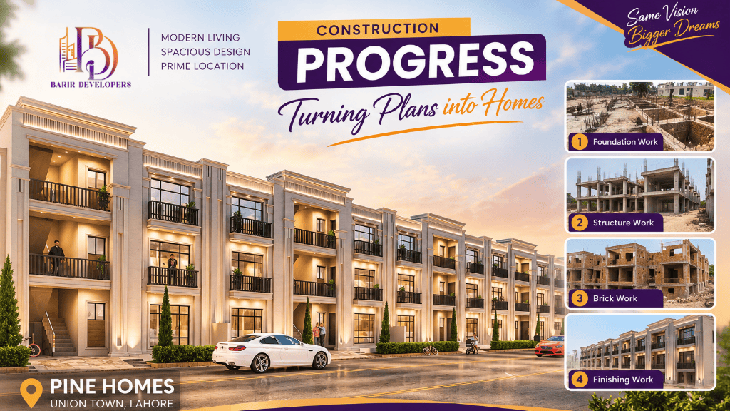 Pine Homes construction progress Union Town Lahore